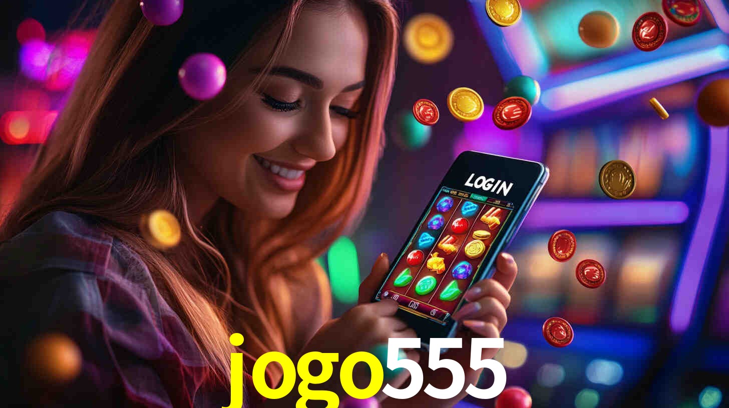 jogo555,jogo 555
